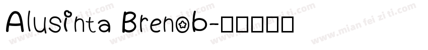 Alusinta Brenob字体转换